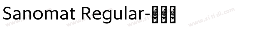 Sanomat Regular字体转换 Sanomat Regular字体转换